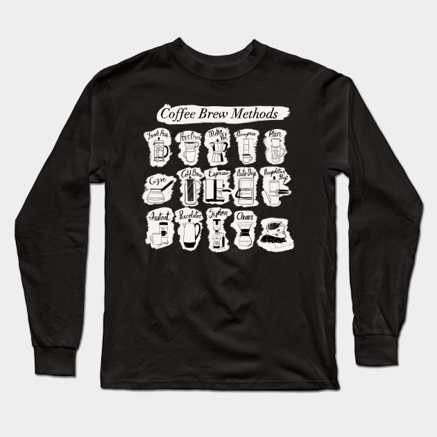 Coffee Brew Methods Long Sleeve T-Shirt by CozyEasel